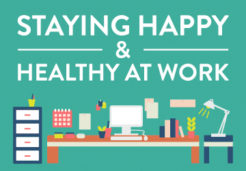 staying happy and healthy at work